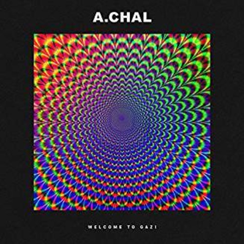 A.Chal - Welcome To Gazi (レコード)