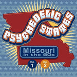 the album cover for Psychedelic States Missouri In The 60s 1 & 2 / Va - PSYCHEDELIC STATES: MISSOURI IN THE 60S Vol. 1 & Vol. 2 / VA
