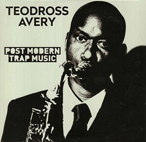 the album cover for Teodross Avery - POST MODERN TRAP MUSIC