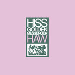 Hiss Golden Messenger - Haw (Vinilo)