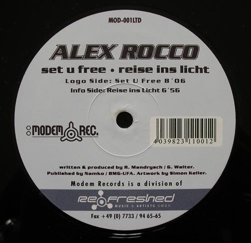 Alex Rocco : Set U Free / Reise Ins Licht (12", Ltd)