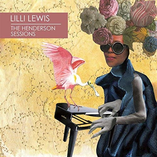 Lilli Lewis - The Henderson Sessions (Vinyl)