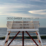 the album cover for Diego Barber - One Minute Later