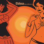 the album cover for Eldissa - What a Difference