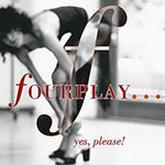 フォープレイ - ...Yes Please! (CD)