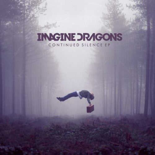 Imagine Dragons : Continued Silence EP (CD, EP)