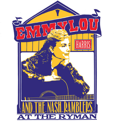 Emmylou Harris - Emmylou Harris y los Nash Ramblers en el Ryman (CD)