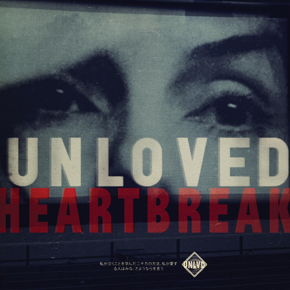 the album cover for Unloved - Heartbreak