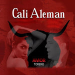 the album cover for Cali Aleman - Amor Torero
