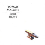 Tommy Malone - Soul Heavy (CD)