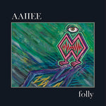 the album cover for Aaiiee - Folly