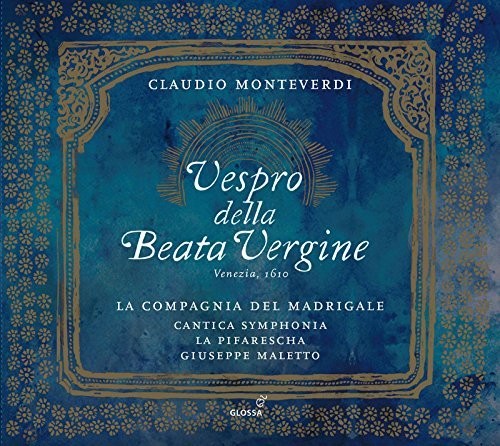 the album cover for Monteverdi / La Compagnia Del Madrigale - Claudio Monteverdi: Vespro della Beata Vergine