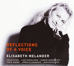 the album cover for Elisabeth Melander - Reflections of a Voice