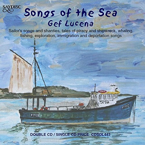 the album cover for Gef Lucena - Songs of the Sea