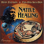 the album cover for Evenson/Cha-Das-Ska-Dum - Native Healing