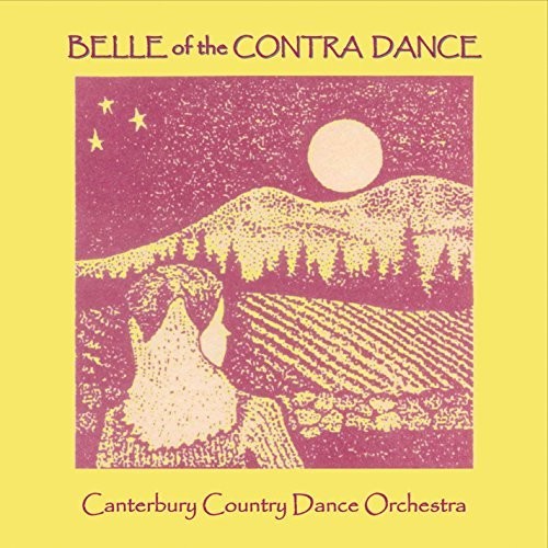 the album cover for Canterbury Country Dance Orchestra - Belle Of The Contra Dance