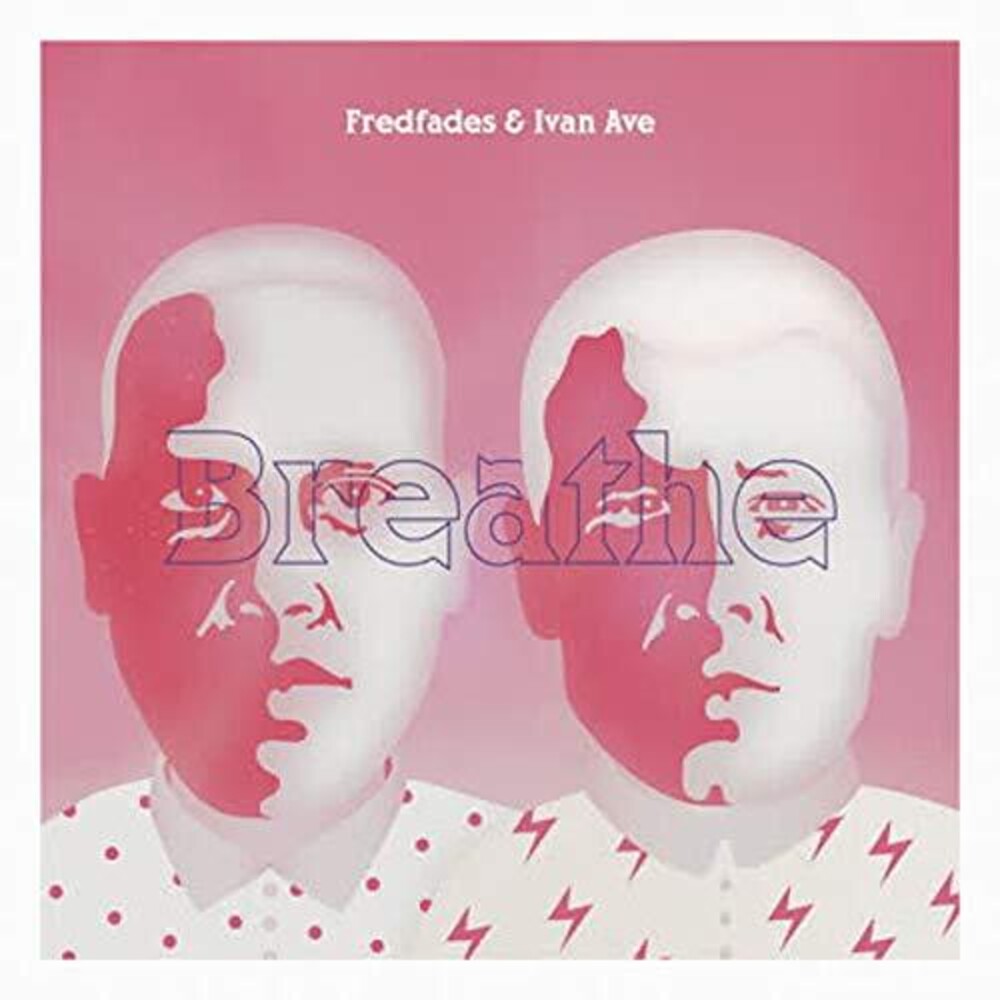 the album cover for Fredfades & Ivan Ave - Breathe