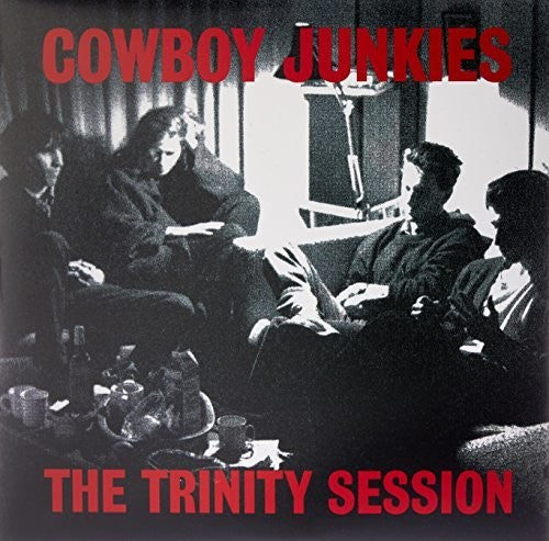Cowboy Junkies - Trinity Session (Vinyl)