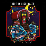 the album cover for Hope In High Water - Never Settle