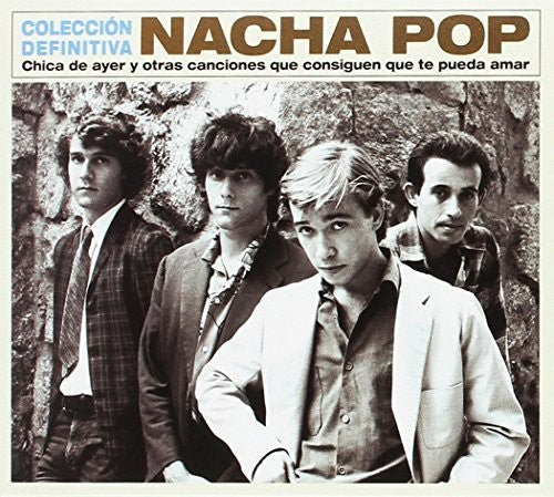 Nacha Pop - Chica De Ayer Y Otras Canciones: Colección Definit (CD)