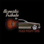 Guitar Tribute Players - Acoustic Tribute to Foo Fighters (CD)