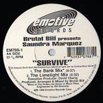 Brutal Bill Presents Saundra Marquez : Survive (12")