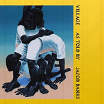 Jacob Banks - Village (Vinyl)