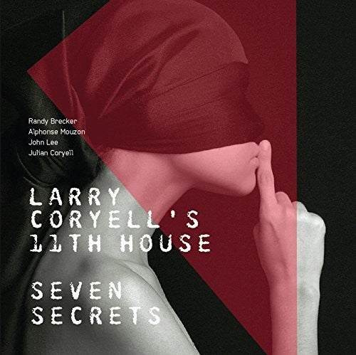 Larry Coryell's 11th House - Seven Secrets (Vinyl)