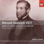 the album cover for Veit / Kertesz String Quartet - Wenzel Heinrich Veit: Complete String Quartets Vol 1
