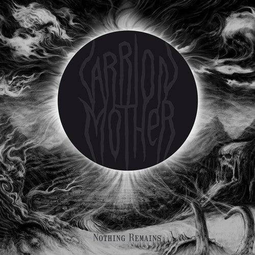 Carrion Mother - Nothing Remains (Vinyl)