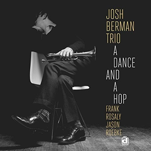 Josh Berman - Dance & A Hop (Vinyl)