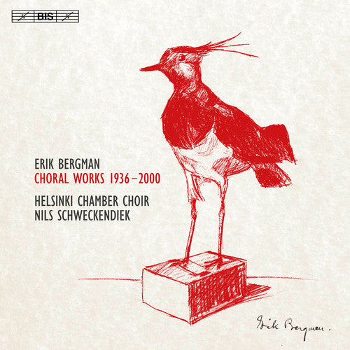 the album cover for Bergman / Lehtola / Nieminen / Haapaniemi - Erik Bergman: Choral Works 1936-2000