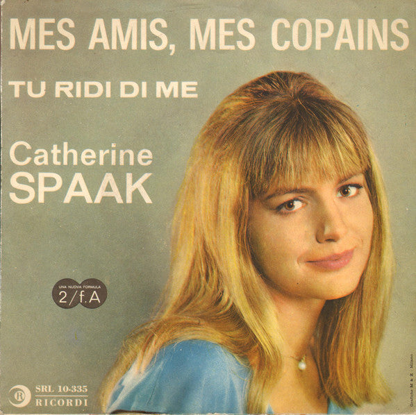 Catherine Spaak : Tu Ridi Di Me (7")