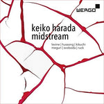 the album cover for Harada / Levine / Hussong / Svoboda / Ruck - Keiko Harada: Midstream