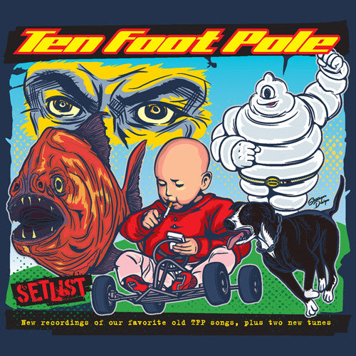 the album cover for Ten Foot Pole - Setlist