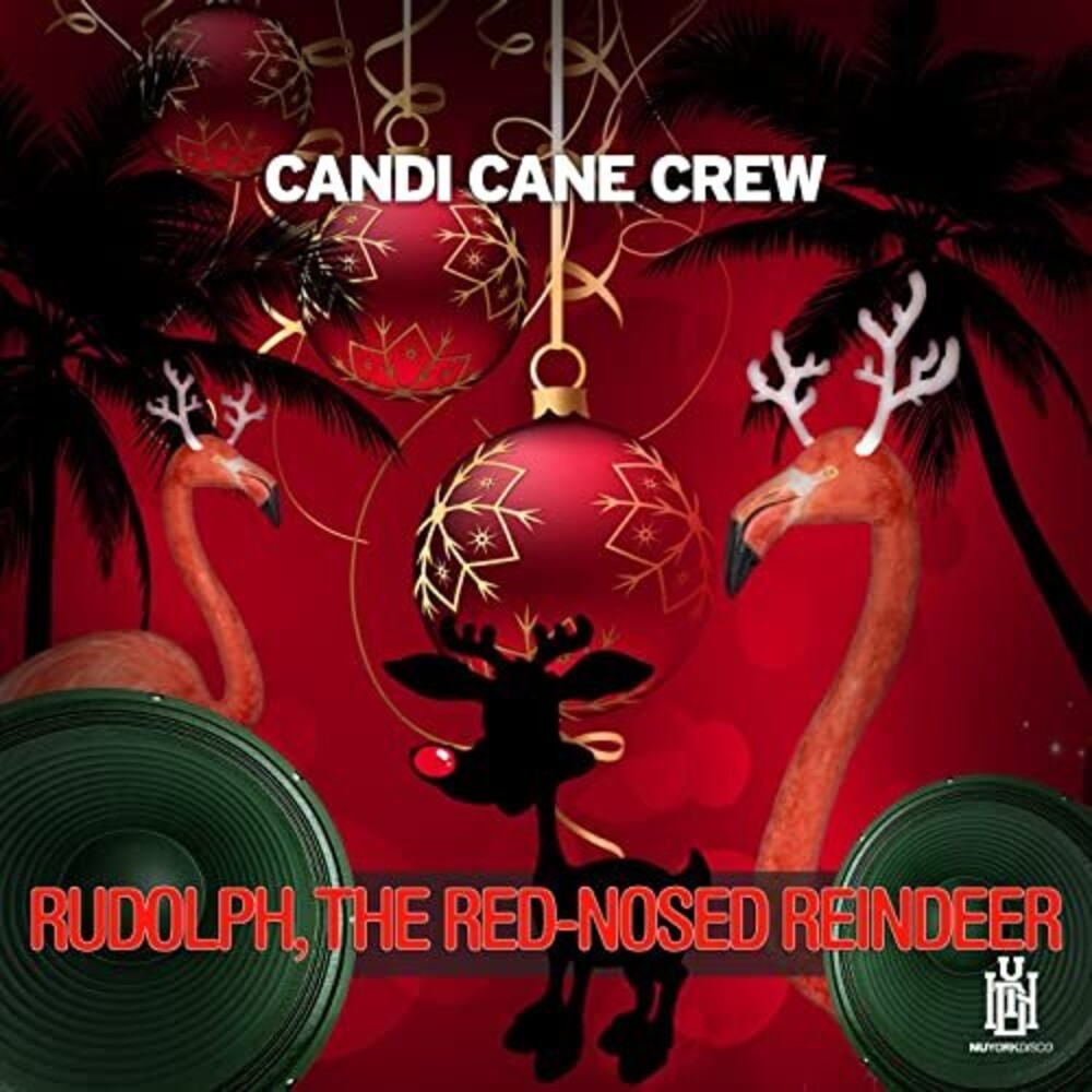 the album cover for Candi Cane Crew - Rudolph, The Red-Nosed Reindeer