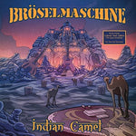 Broeselmaschine - Indian Camel (Vinyl)