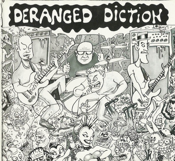 Deranged Diction : Life Support / No Art, No Cowboys, No Rules (2xCD, Album)