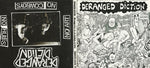 Deranged Diction : Life Support / No Art, No Cowboys, No Rules (2xCD, Album)