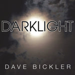 the album cover for Dave Bickler - Darklight