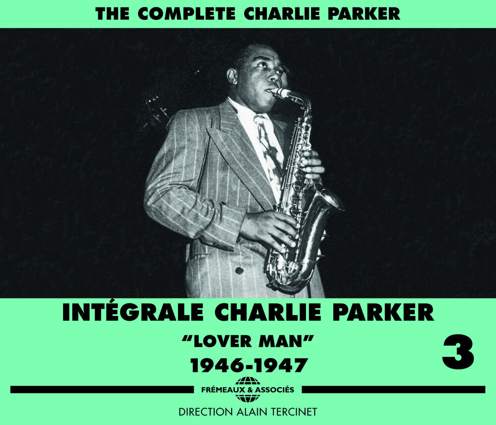 the album cover for Charlie Parker - V3: C. Parker 1946-47