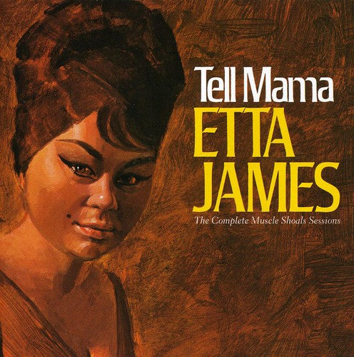 Etta James - Dile a mamá: Sesiones de Muscle Shoals (CD)