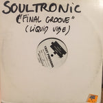 Soultronic : The Final Groove (12", TP)