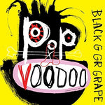 the album cover for Black Grape - Pop Voodoo