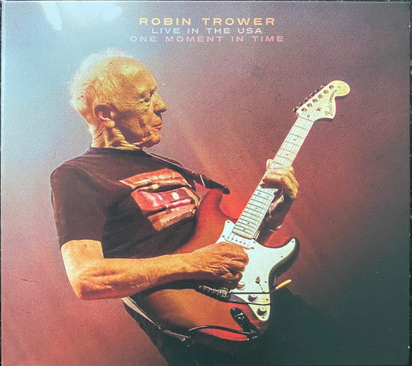 Robin Trower : One Moment In Time - Live In The USA (CD, Album)