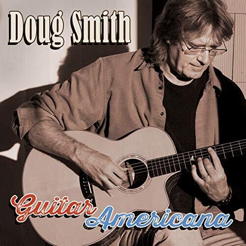 Doug Smith - Guitar Americana (CD)
