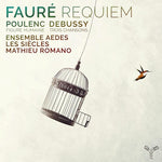 Les Siècles - Faure: Requiem (CD)