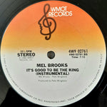Mel Brooks : It's Good To Be The King (12", Ter)