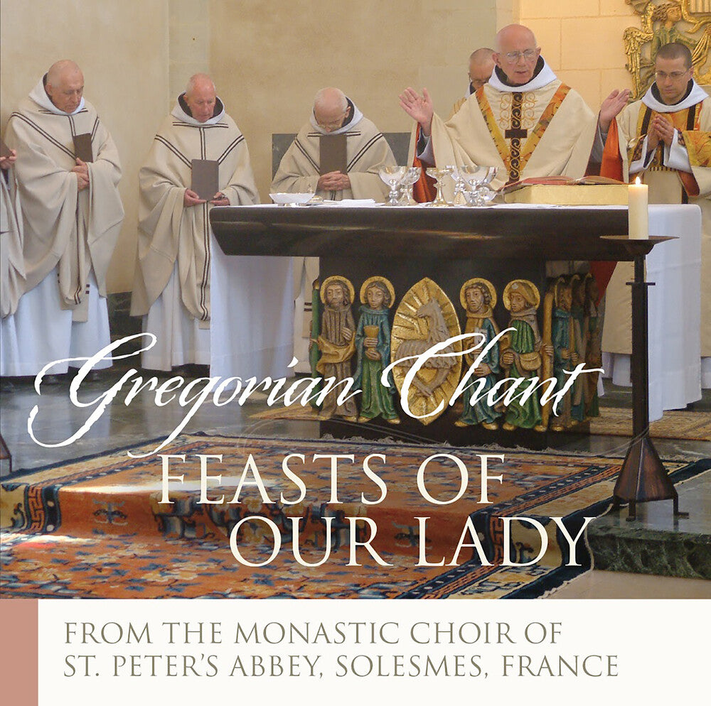 the album cover for Monastic Choir Solesmes - Feasts Of Our Lady