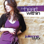 the album cover for Julienne Taylor - The Heart Within (hqcd)